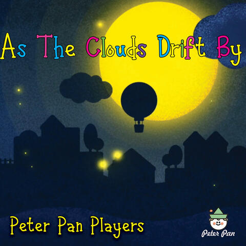 As The Clouds Drift By