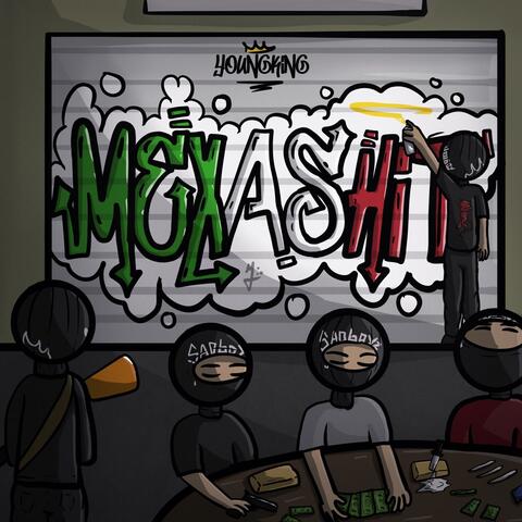 MEXA$HIT