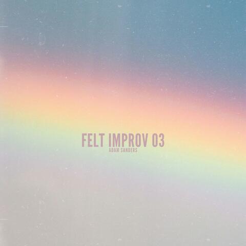 Felt Improv 03