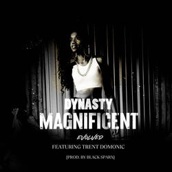 Magnificent [Evolved]