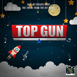 Take My Breath Away (From "Top Gun")