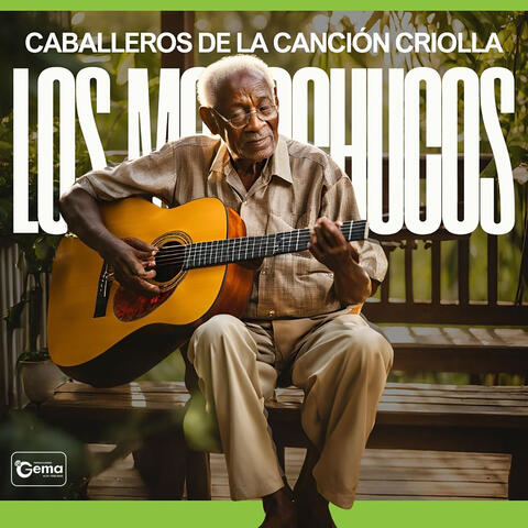 Caballeros De La Canción Criolla