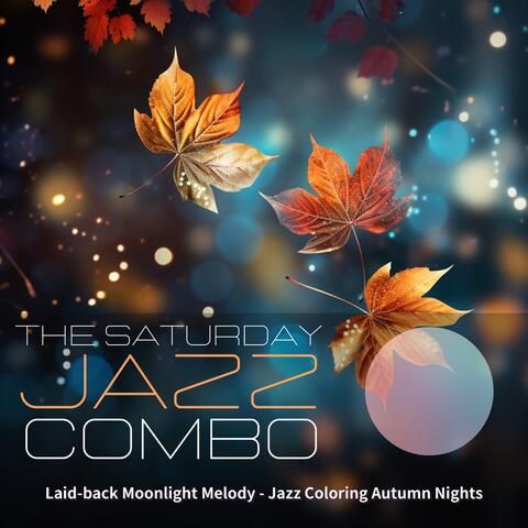 Laid-back Moonlight Melody - Jazz Coloring Autumn Nights