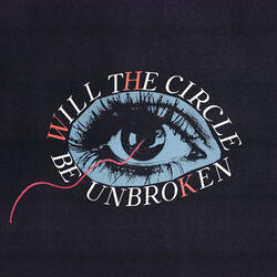 Will The Circle Be Unbroken