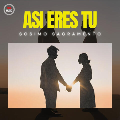 Así Eres Tu