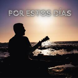 Por Estos Días
