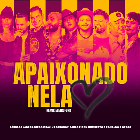 Apaixonado Nela