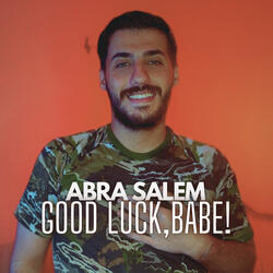 Good Luck, Babe!