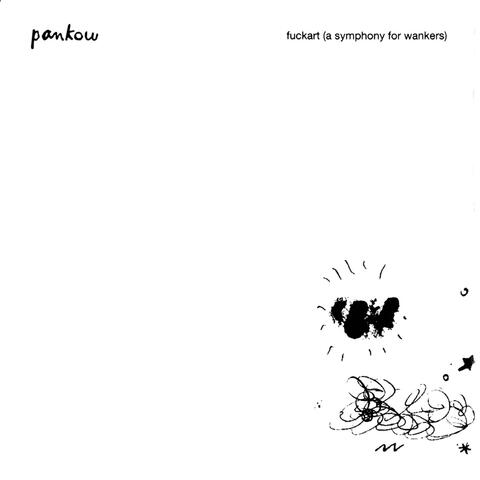 Fuckart (A Symphony for Wankers)