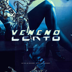 Veneno Lento