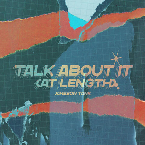 Talk About It (At Length)
