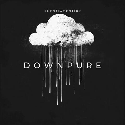 Downpure