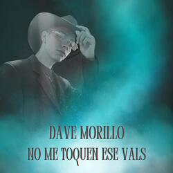 No me toquen ese vals