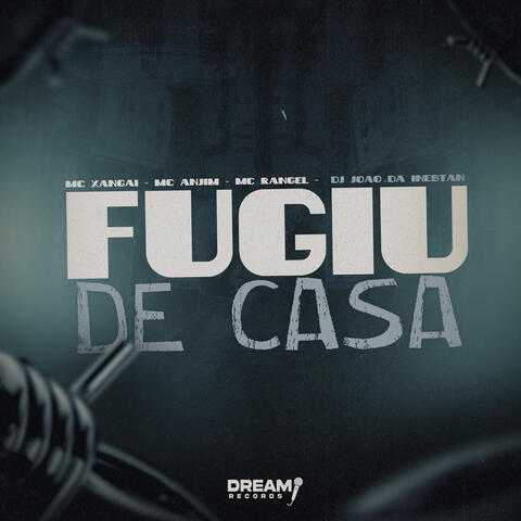 Fugiu de Casa