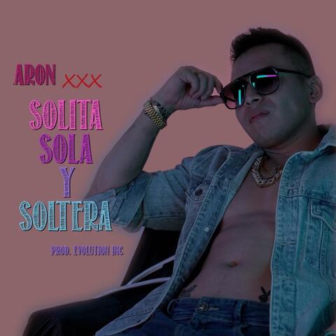 Solita Sola y Soltera