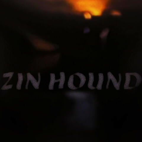 Zin Hound