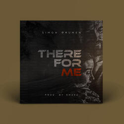 There For Me
