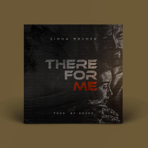 There For Me