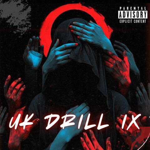 UK DRILL IX