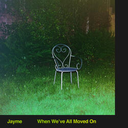 When We've All Moved On