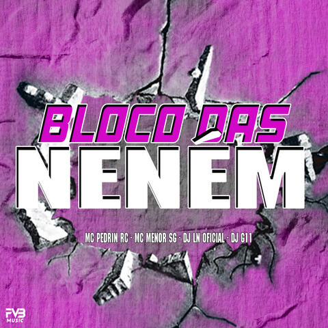 Bloco das Neném