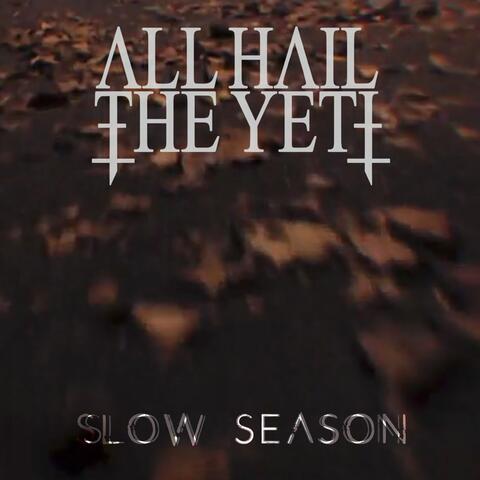 Slow Season