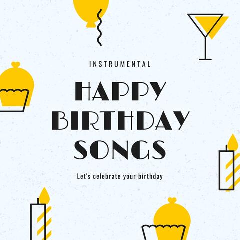 Instrumental Happy Birthday Songs