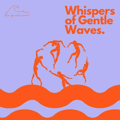 Whispers of Gentle Waves