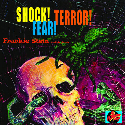 Shock! Terror! Fear!