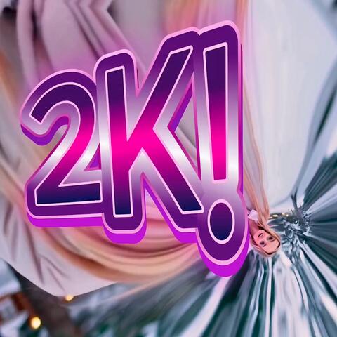 2K!