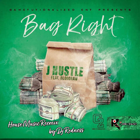 When Ya Bag Right