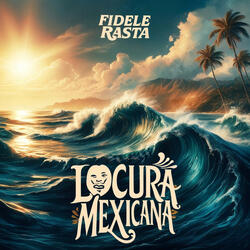 Locura Mexicana (voice version)