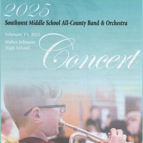 MCPS 2025 Southwest Middle School All-County Band & Orchestra