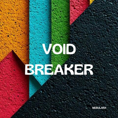 Void Breaker