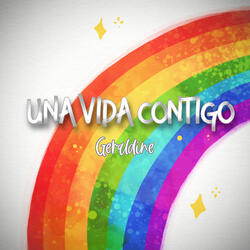 Una vida contigo