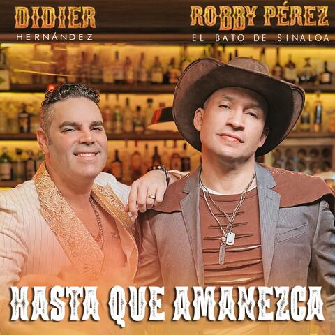 Hasta Que Amanezca