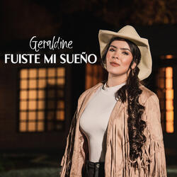Fuiste mi sueño
