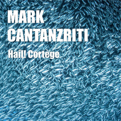 Hail! Cortège