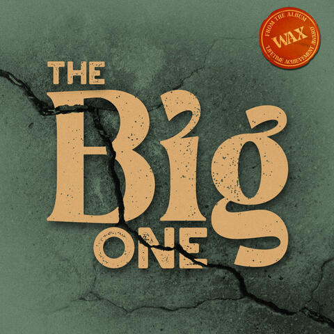 The Big One