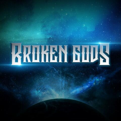 Broken Gods