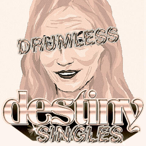 Destiny Singles