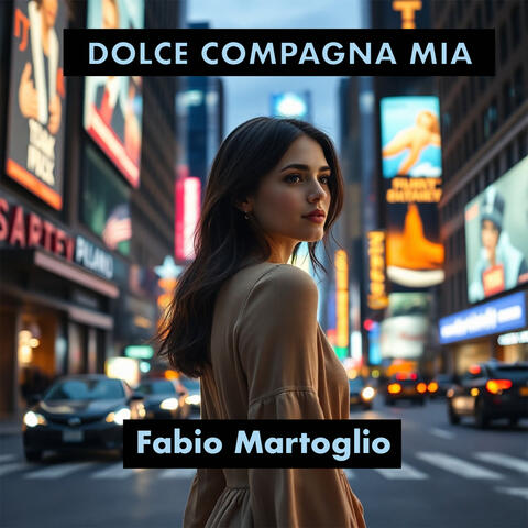 Dolce Compagna Mia