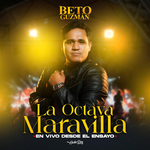 La Octava Maravilla
