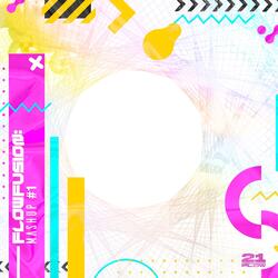 Flow Fusion: Mashup #1