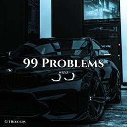 99 Problems