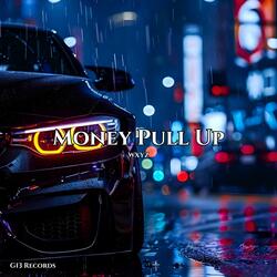 Money Pull Up