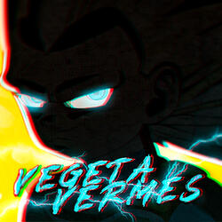 Vegeta Vermes
