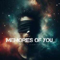 Memories Of You