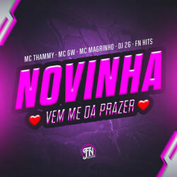 Novinha vem me da prazer