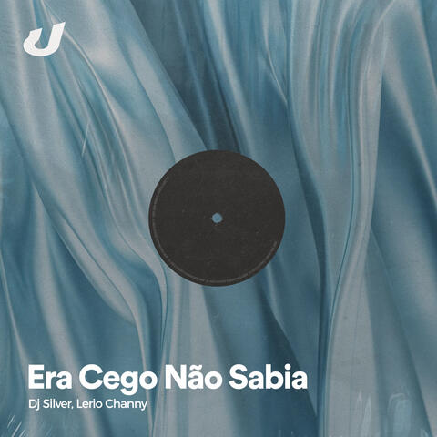 Era Cego Não Sabia